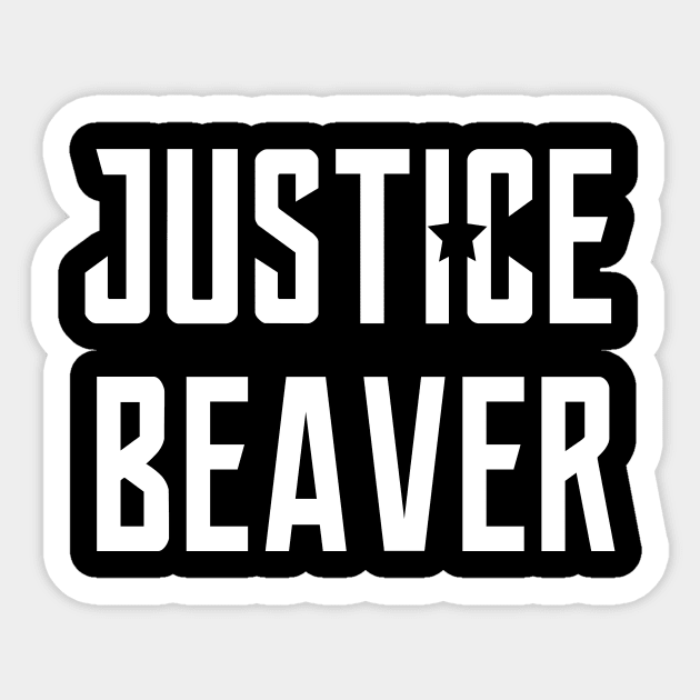 Justice Beaver Sticker by Great Bratton Apparel